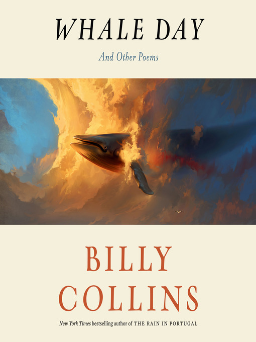 Title details for Whale Day by Billy Collins - Available